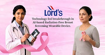Lord’s Marks Historic Collaboration with CMET to Develop World’s First AI-Based Breast Cancer Detection Device 