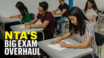 NTA's BIG Exam Overhaul after 