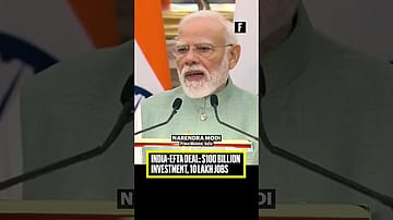 India-EFTA Deal: $100 Billion 
