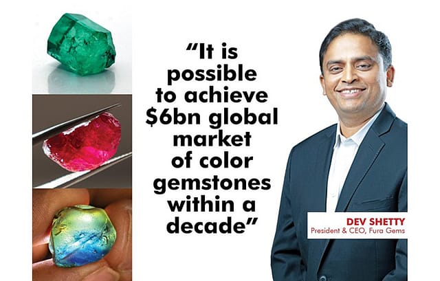 “It is possible to achieve $6bn global market of color gemstones within a decade”