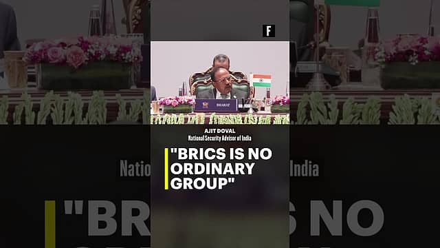 "BRICS is no ordinary group," said NSA Ajit Doval