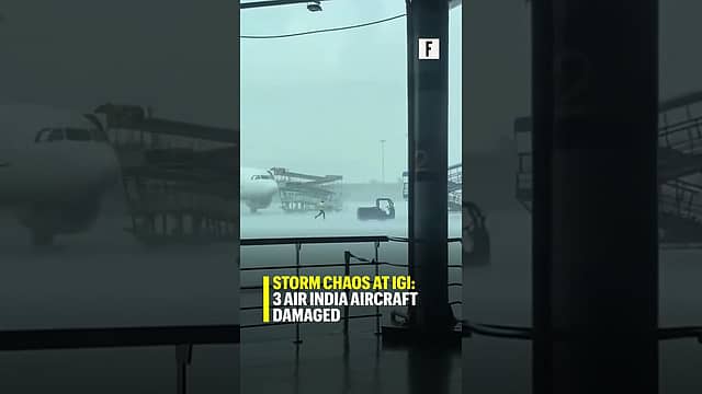Storm Chaos at IGI: 3 Air India Aircraft Damaged