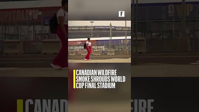 Canadian wildfire smoke shrouds World Cup final stadium