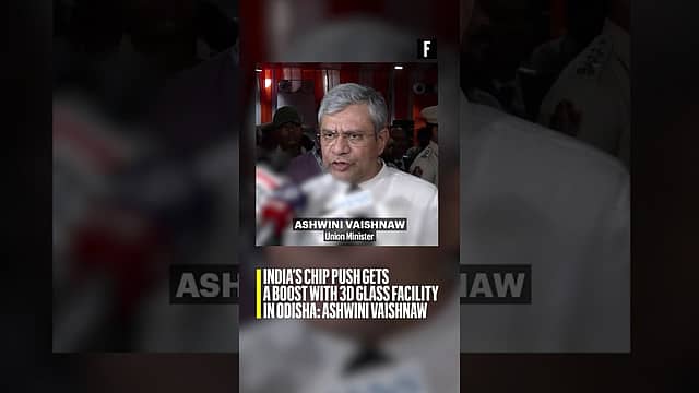 India’s Chip Push Gets a Boost with 3D Glass Facility in Odisha: Ashwini Vaishnaw